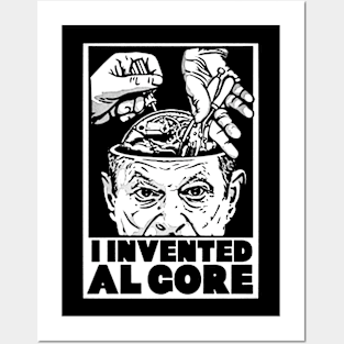 I Inveted Algore Posters and Art